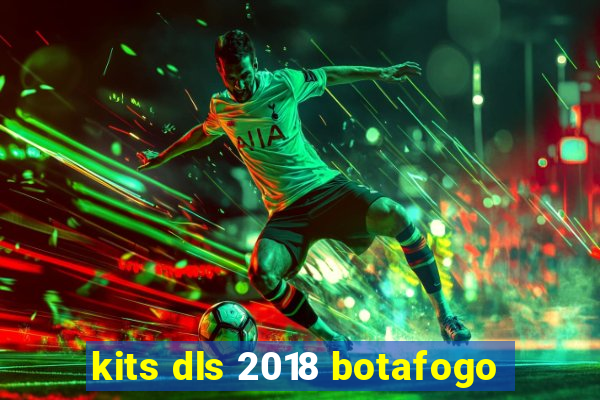 kits dls 2018 botafogo